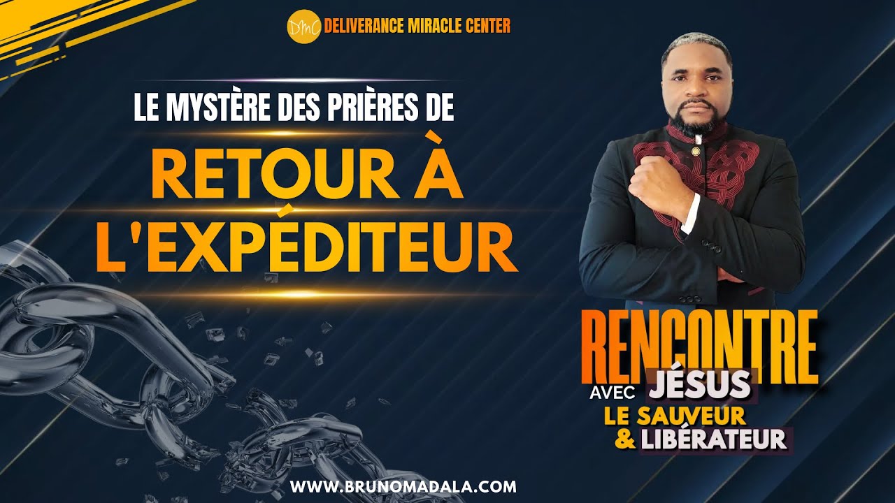 LE MYSTÈRE DES PRIÈRES DE RETOUR À L'EXPÉDITEUR
