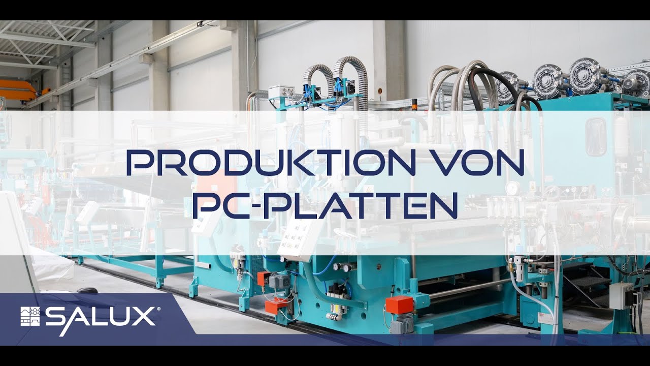 Produktion von Polycarbonat-Platten - Salux GmbH