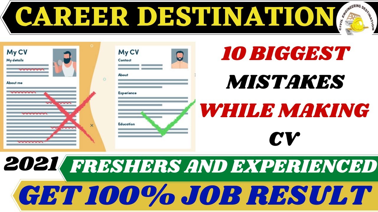 10 BIGGEST MISTAKES WHILE MAKING CV #CAREER DESTINATION