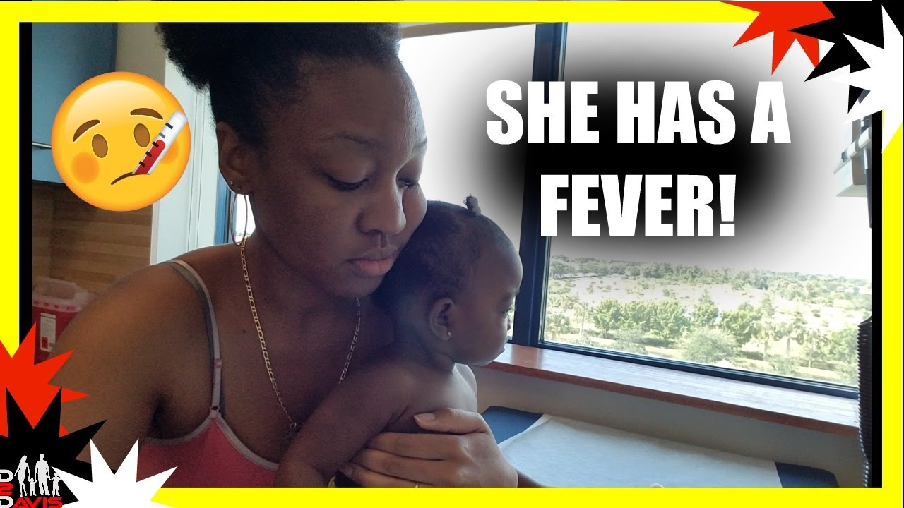 BABY HAS FEVER OVER 103 | BLACK FAMILY VLOGS