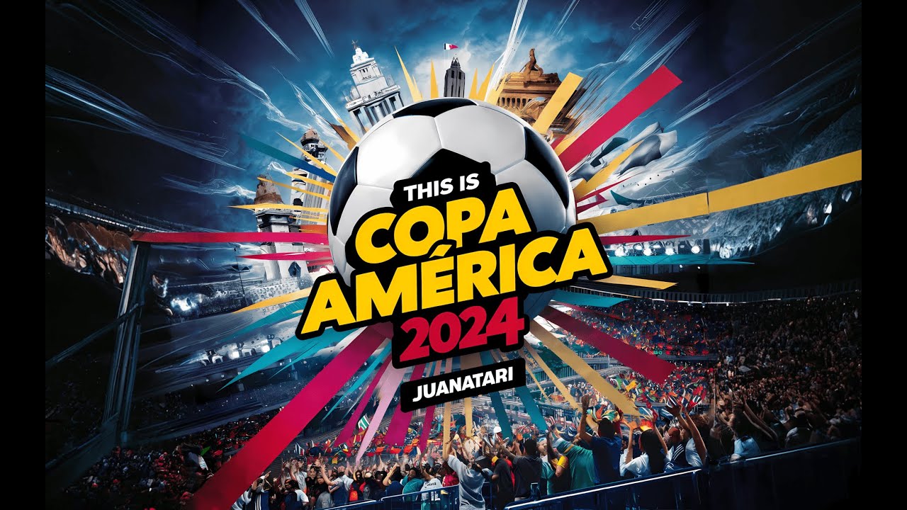 LA CANCIÓN NO OFICIAL DE LA COPA AMÉRICA 2024: «THIS IS COPA AMÉRICA 2024» DE JUANATARI