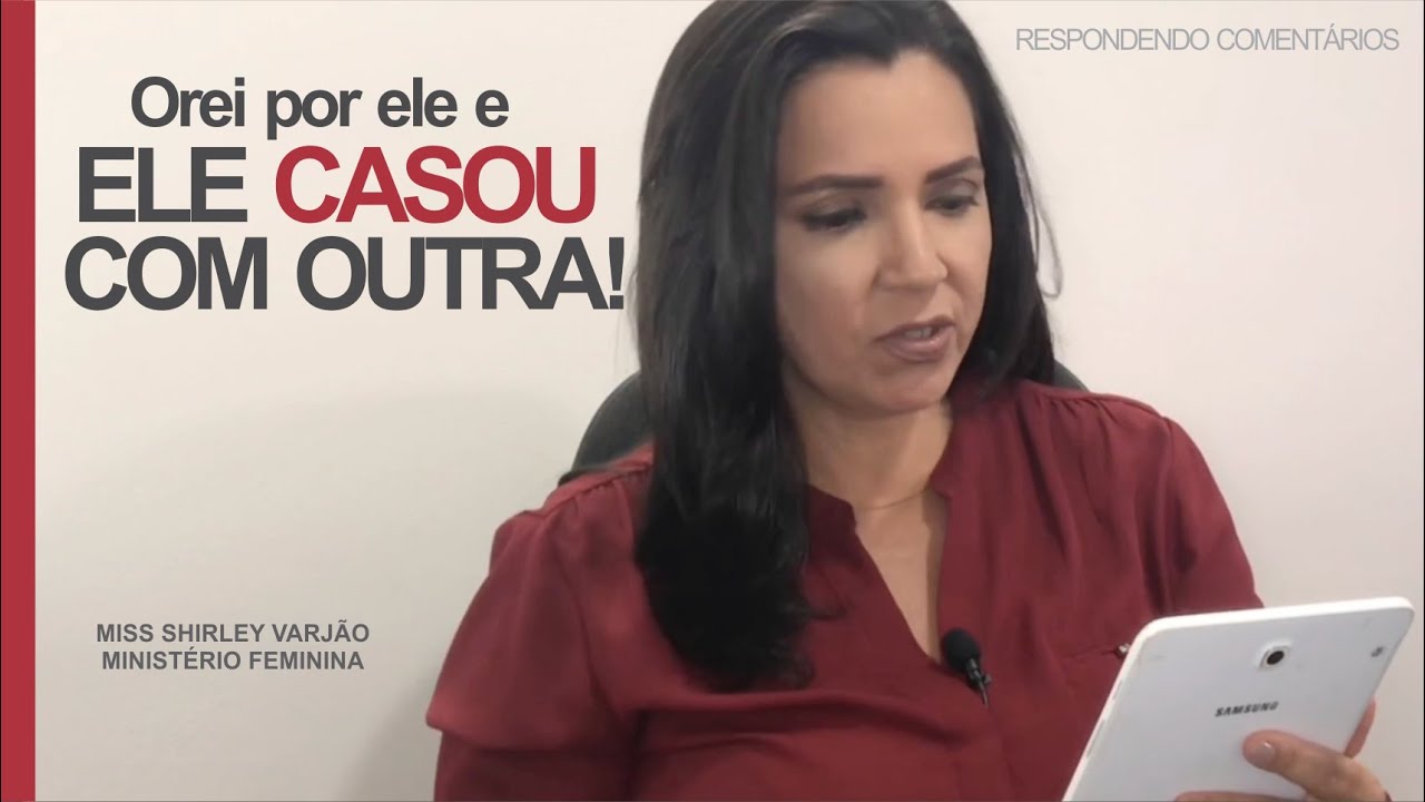 ELE CASOU COM OUTRA