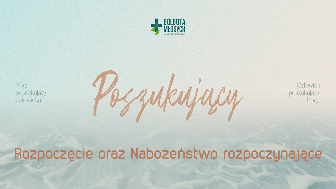 Rozpoczęcie oraz Nabożeństwo rozpoczynające Golgotę Młodych 2025