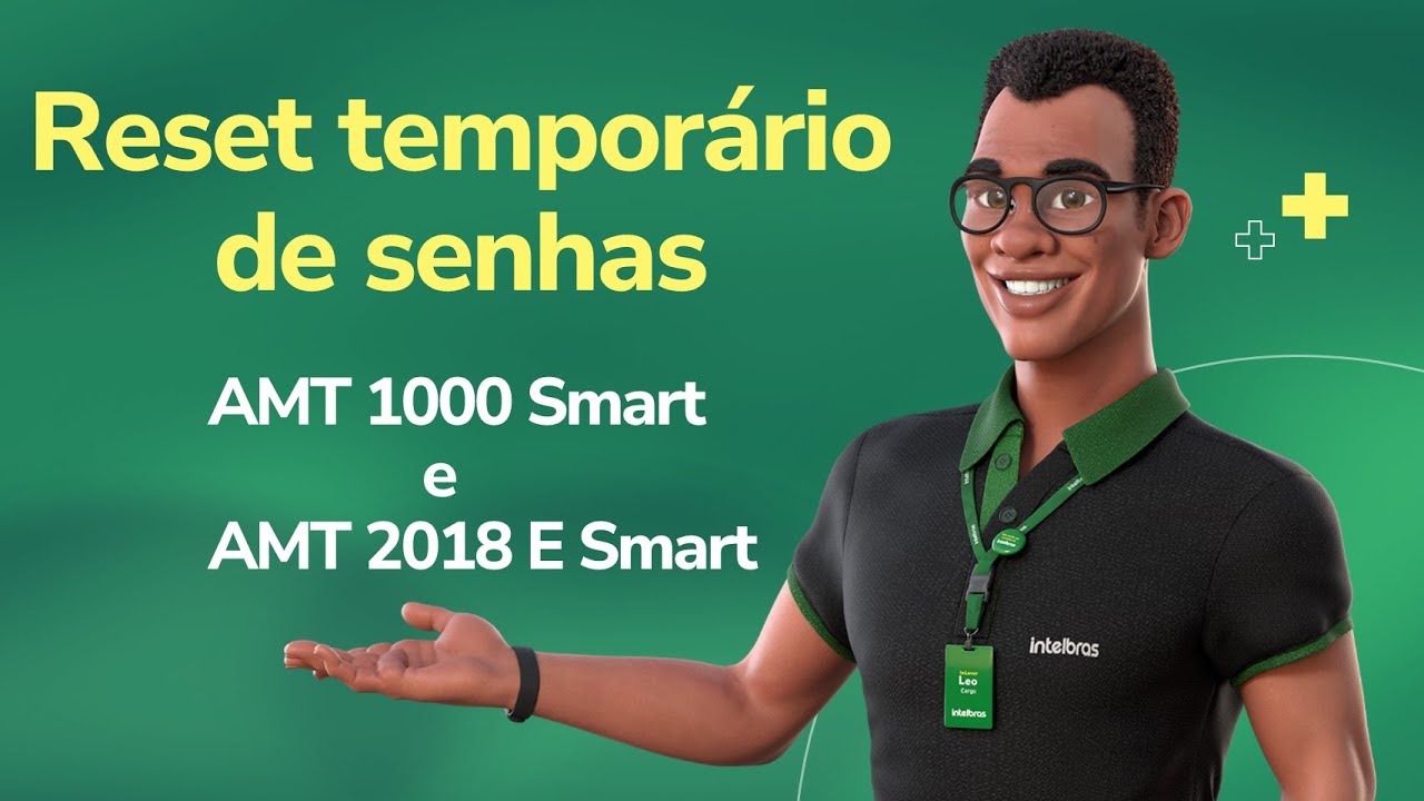 AMT 1000 SMART e AMT 2018 E SMART: Reset temporário de senha (Através dos Botões) - i6253