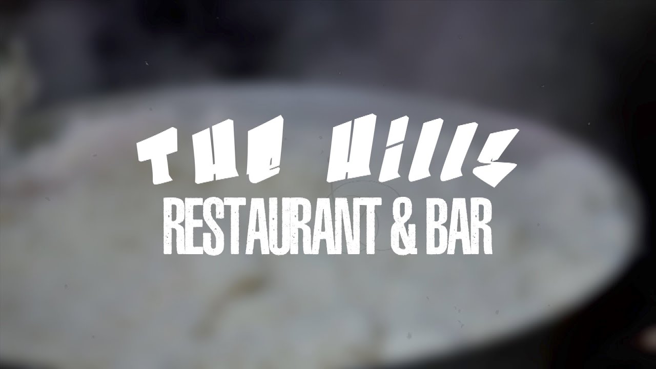 THE HILLS RESTAURANT & BAR