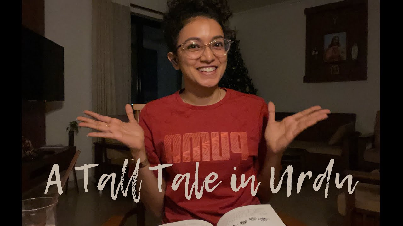 ‘A Tall Tale in Urdu’  