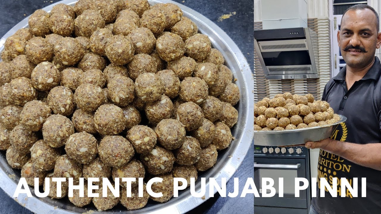 Authentic Punjabi Pinni Recipe | ट्रेडिशनल पंजाबी पिन्नी | Pinni Recipe | Traditional Punjabi Pinni