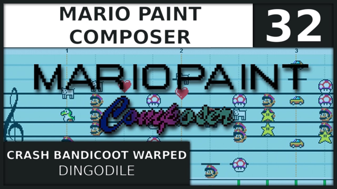Mario Paint Composer | Crash Bandicoot: Warped | Dingodile
