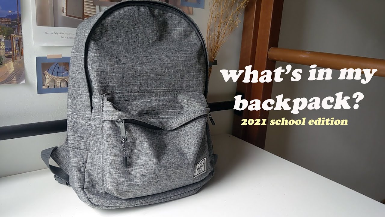 what’s in my bag | 2021 school edition ✨