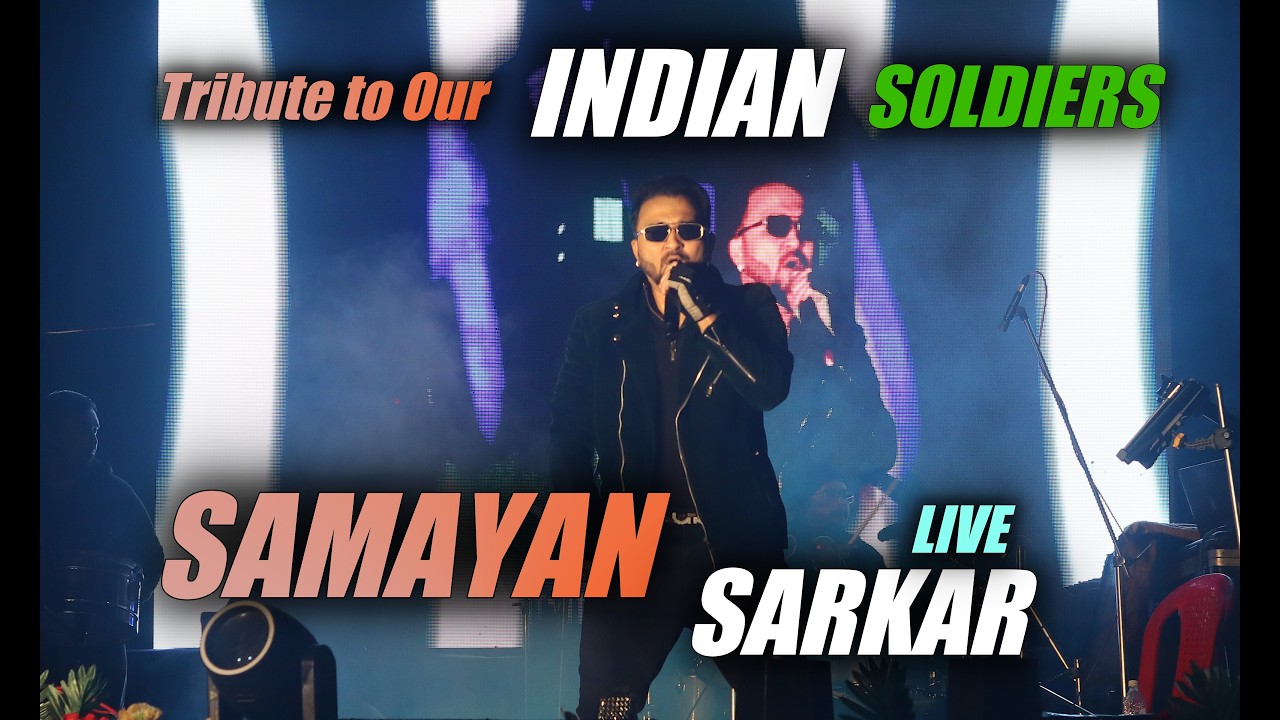 Tribute to INDIAN SOLDIERS  / SONU NIGAM / Samayan Sarkar LIVE