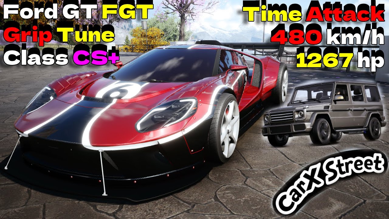 CarX Street | Ford GT FGT Grip Time Attack (480 km/h | 1267 HP | CS+ AWD Setup) | Top 4 Immortal 💪🔥