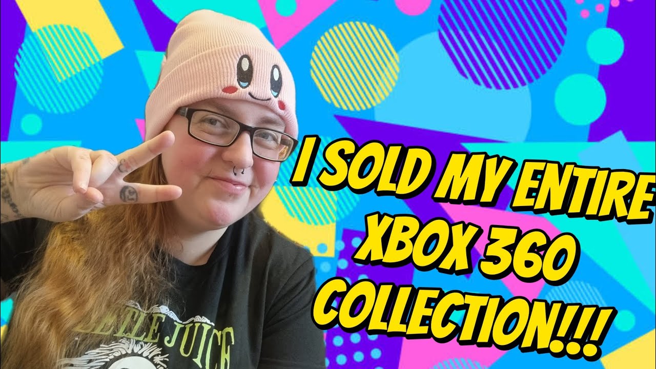 I SOLD My Entire XBOX 360 Collection - What I'm COLLECTING This Year & New CONSOLE!!!