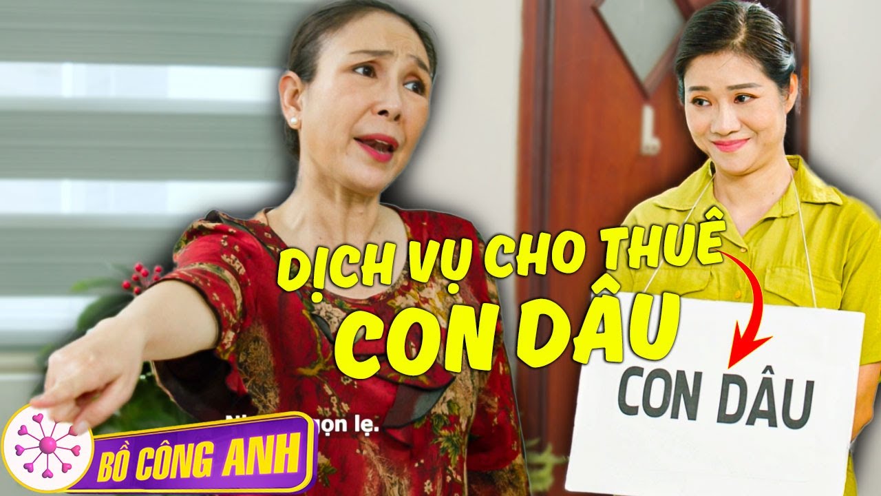 DỊCH VỤ CHO THUÊ CON DÂU | PHIM NGẮN VIỆT NAM HAY NHẤT 2025