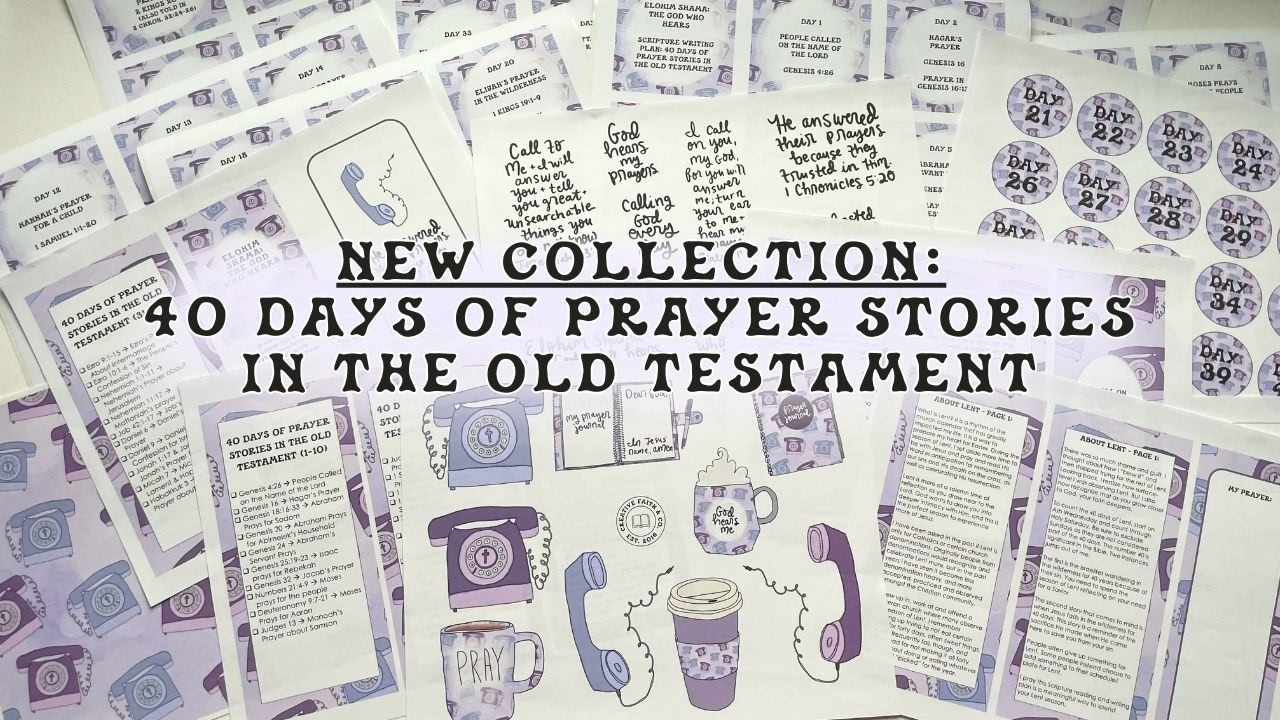 NEW Collection: 40 Days of Prayer Stories in the Old Testament - Lent Scripture Writing Plan