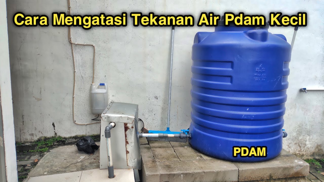 Cara Saya Ketika Tekanan Air Pdam Kecil