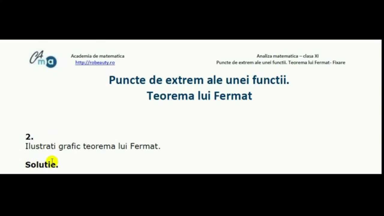 XI-Analiza matematica-Derivabilitate-Teorema lui Fermat-Fixare