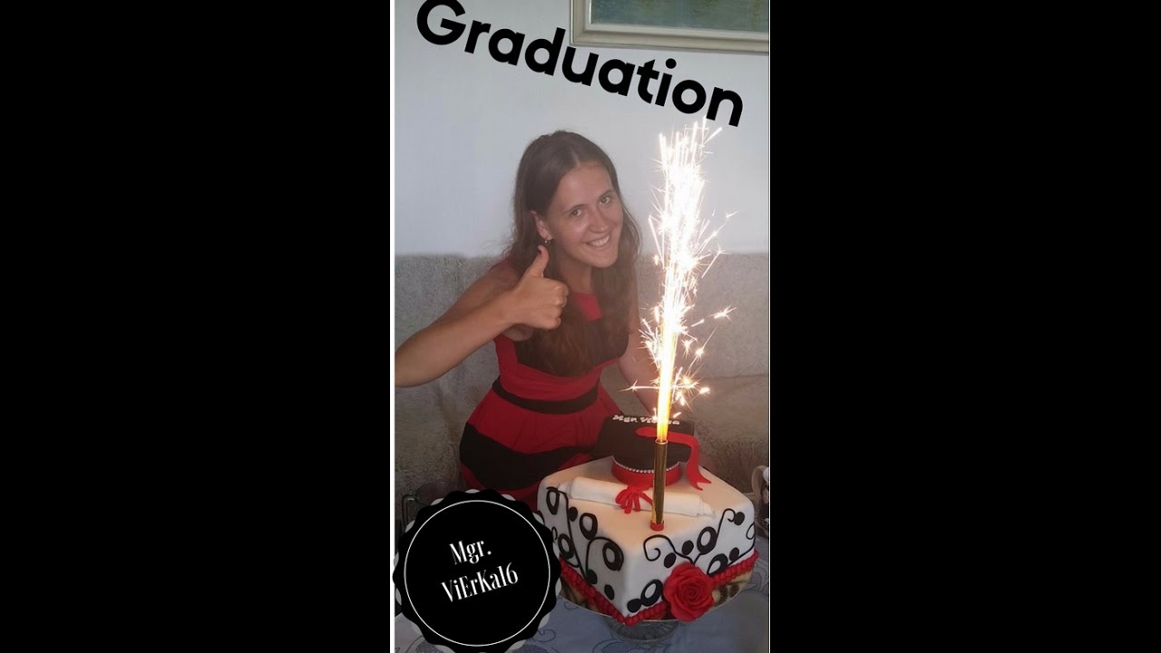 MY GRADUATION  2015