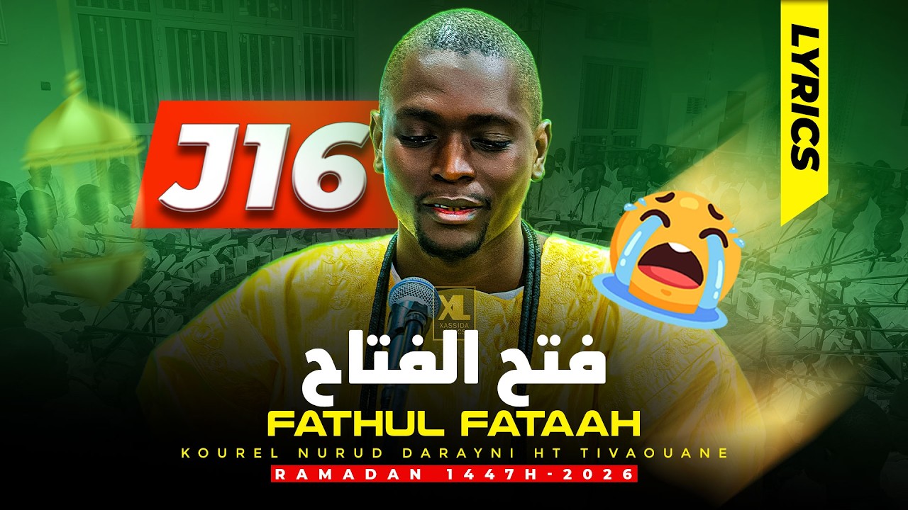 Fathul Fataah par Kourel Nurud Darayni HT Tivaouane (J16 Ramadan 1447H-2026)