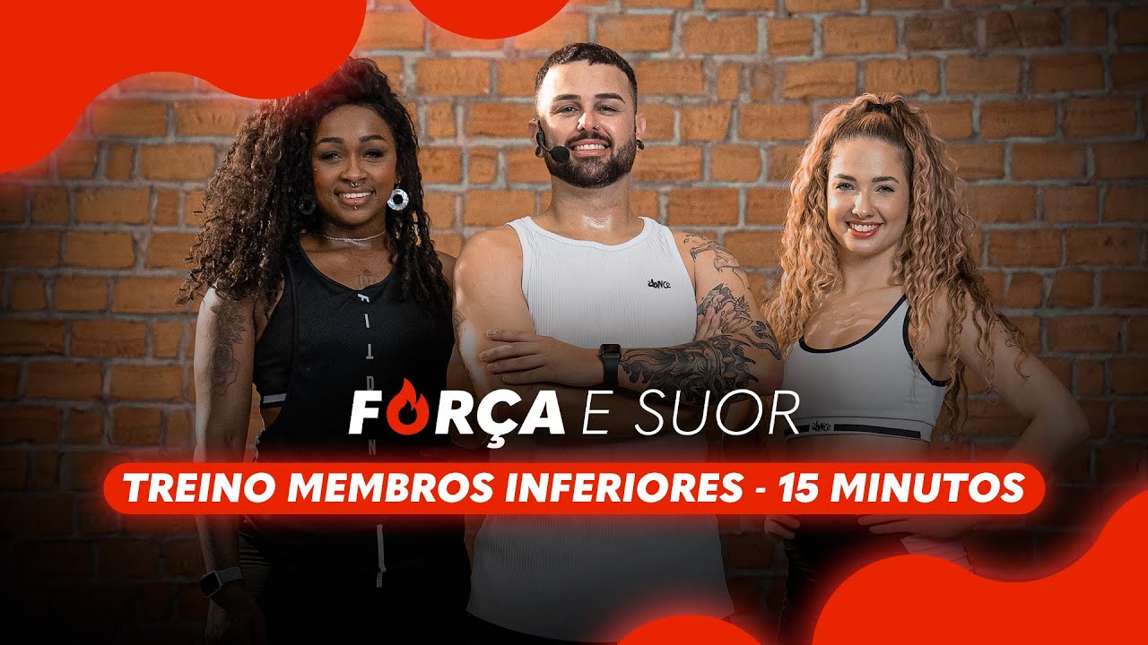 For&ccedil;a e Suor - Treine Membros Inferiores / Ep 2