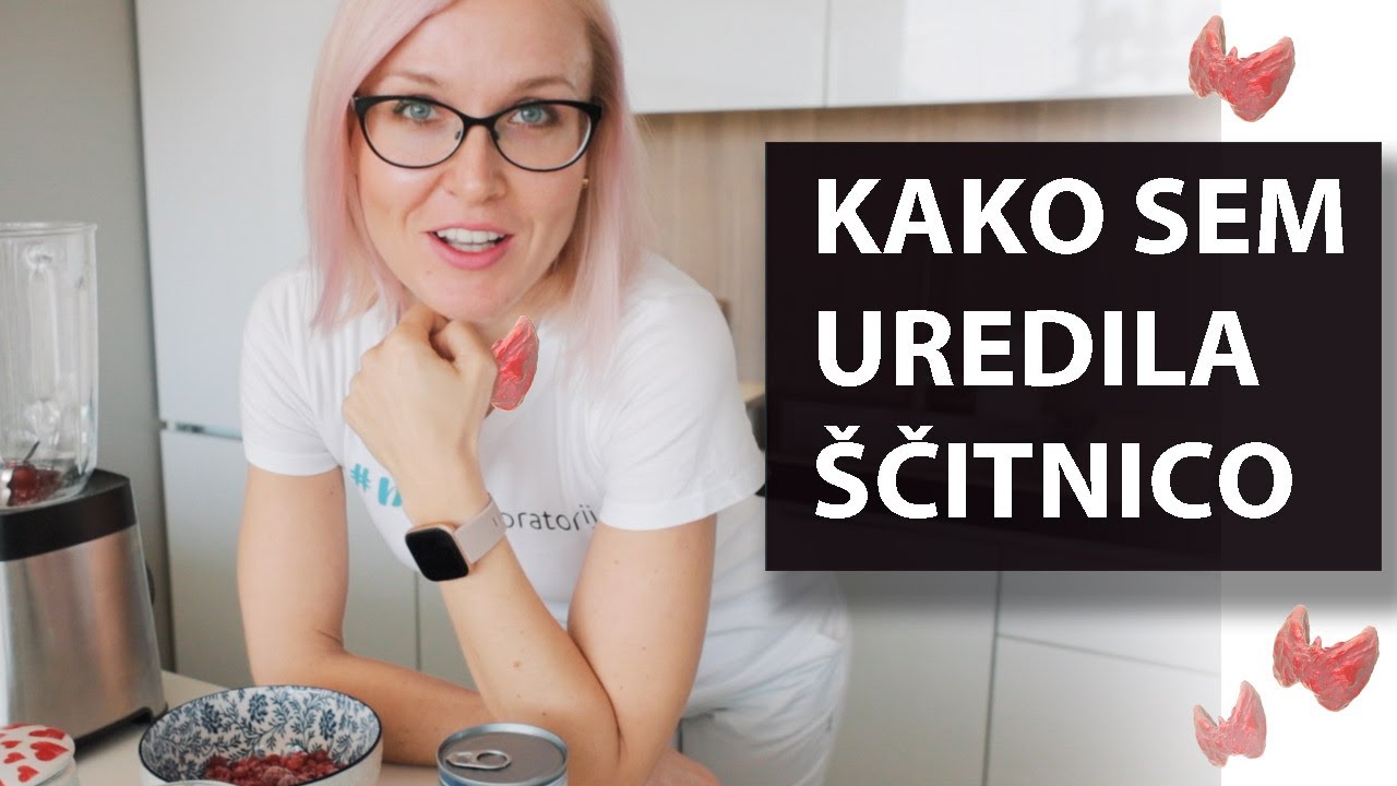 Kako sem si uredila svojo ščitnico