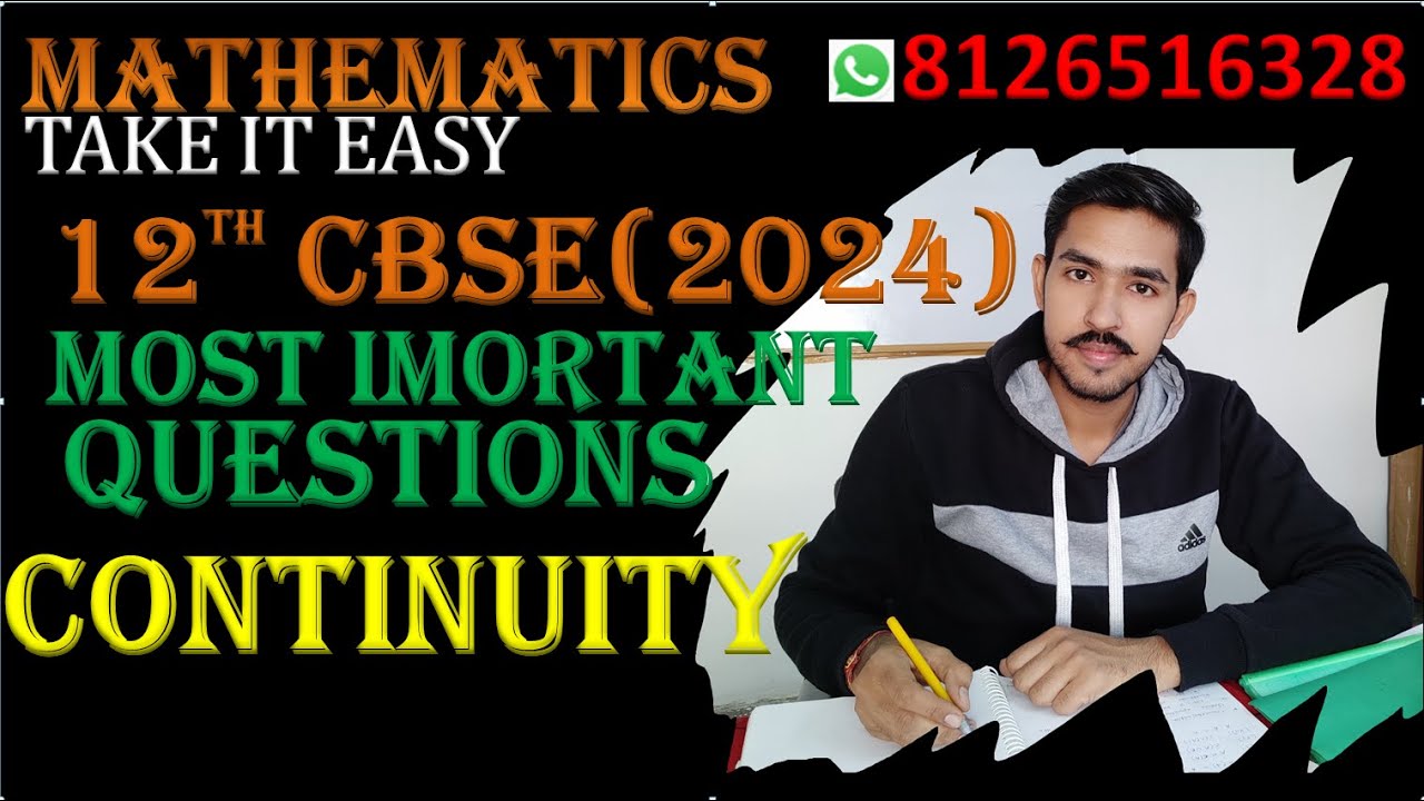 Most important questions / Continuity & differentiability / 12th CBSE 2024/ Maths By Vibhor tyagi