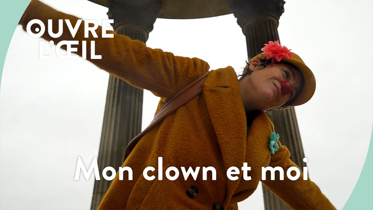 Mon clown et moi | Ouvre l'œil