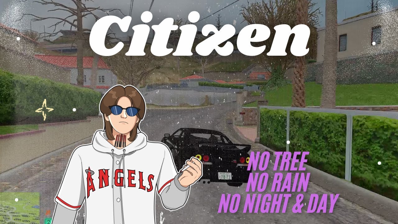 Citizen No night No day no rain BOOST FPS+++ #fivem
