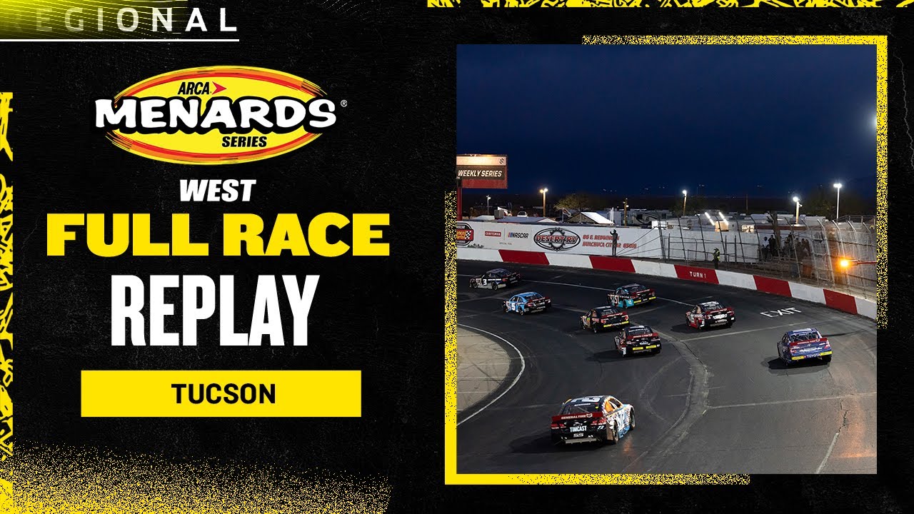 ARCA Menards Series West Full Race Replay: ARCA Menards Series West 150