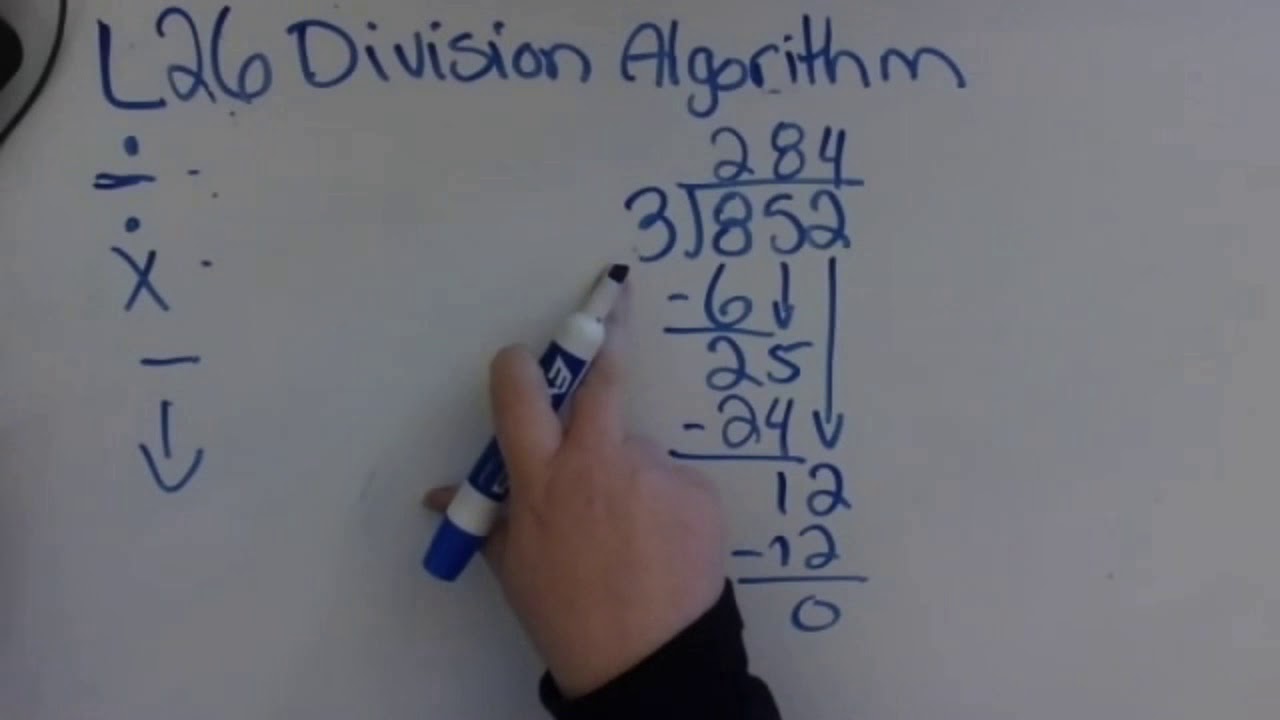 Saxon 5 Lesson 26. Division algorithm