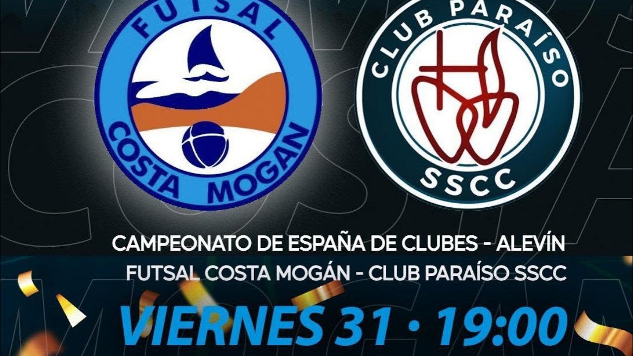 ⚽️Directo|Futsal Costa Mogán 🆚 Club Paraíso SSCC ℹ️Alevín 🔴Campeonato de España de clubes