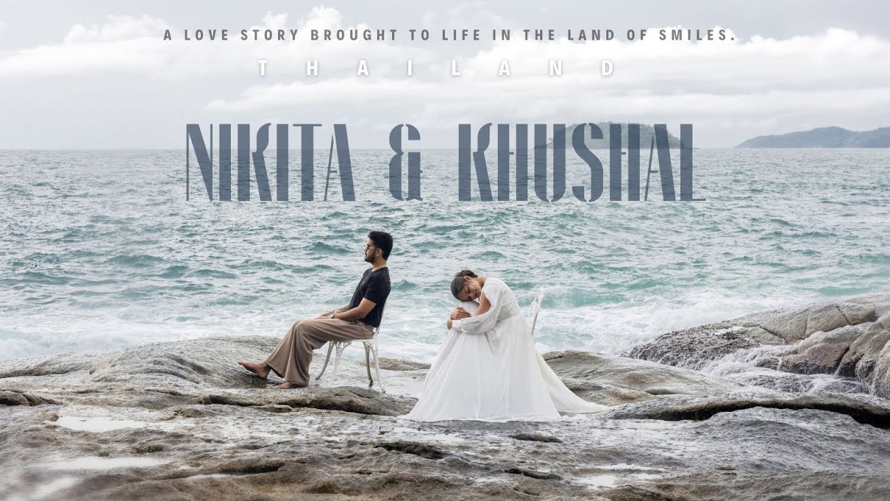 Release Official - Trailer | Enchanting Thailand Pre-Wedding Experience By RK Wedding Photography