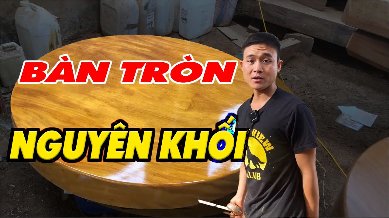 Quy trình làm bàn tròn nguyên khối | Sơn Sập Gỗ