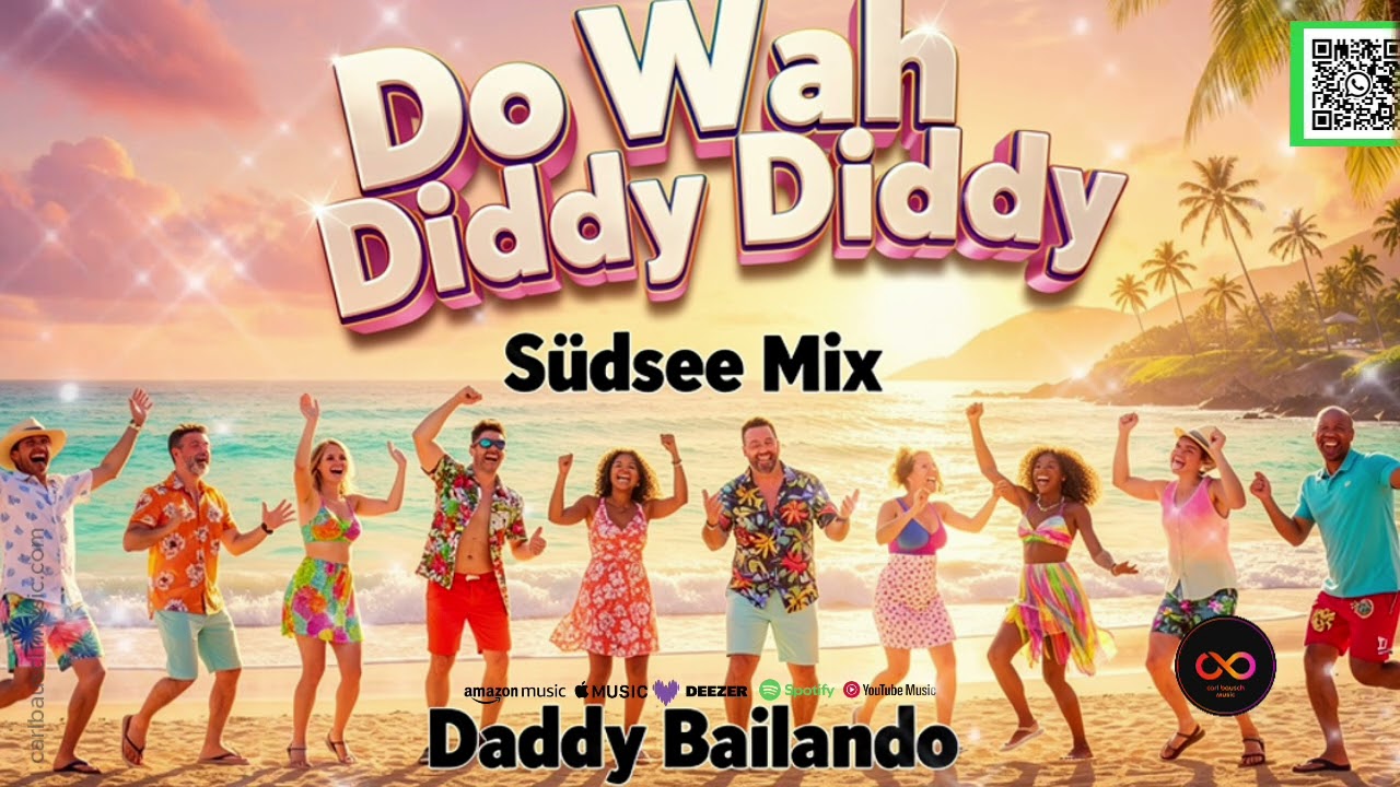 Do Wah Diddy Diddy Cover &ndash; S&uuml;dsee Mix | Daddy Bailando | Summer Dance Hit 2026