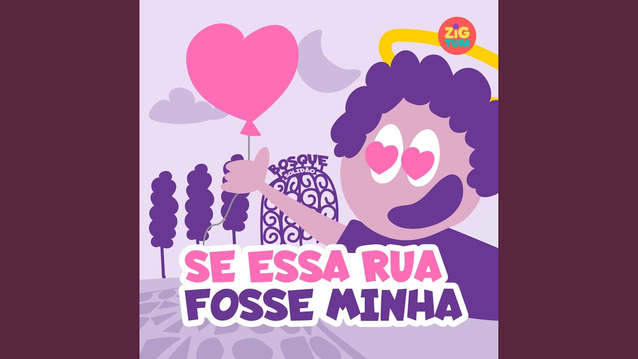 Se Essa Rua Fosse Minha