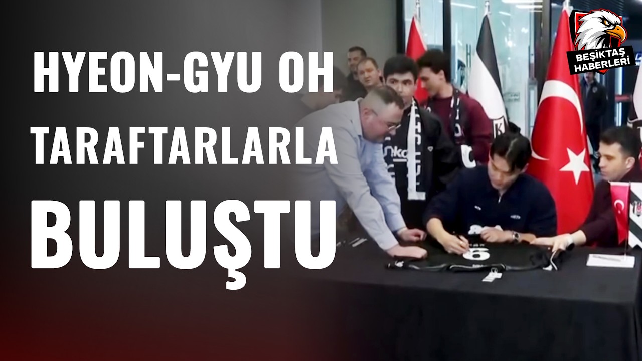 Beşiktaş'ımızın Yeni Transferi Hyeon-Gyu Oh, Taraftarlarımızla Buluştu!