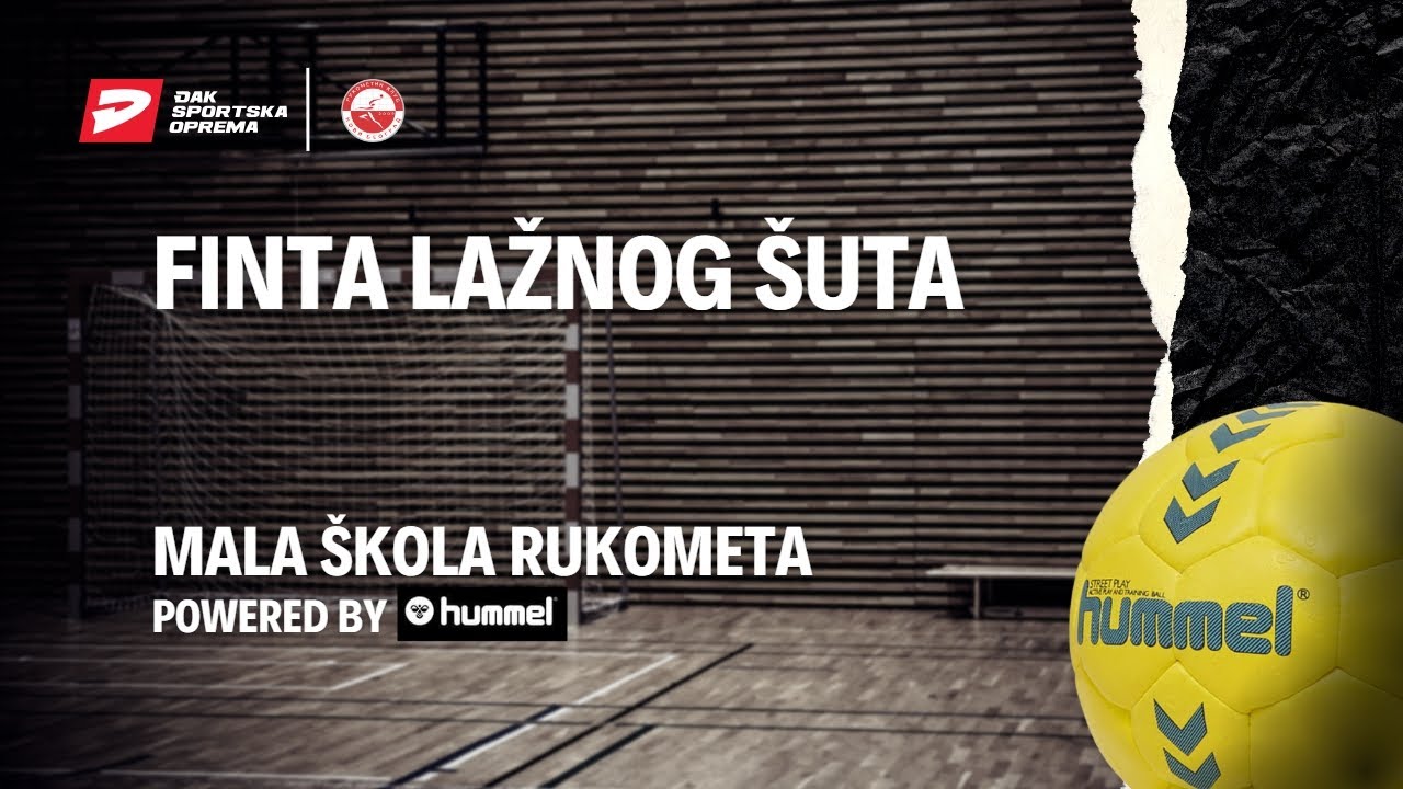 Finta lažnog šuta / Mala škola rukometa