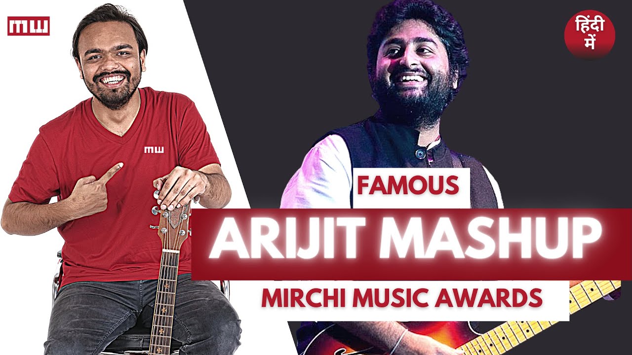 Ariijit Singh Mashup | Mirchi Music Awards | Complete Guitar Lesson | Easy chords | Musicwale