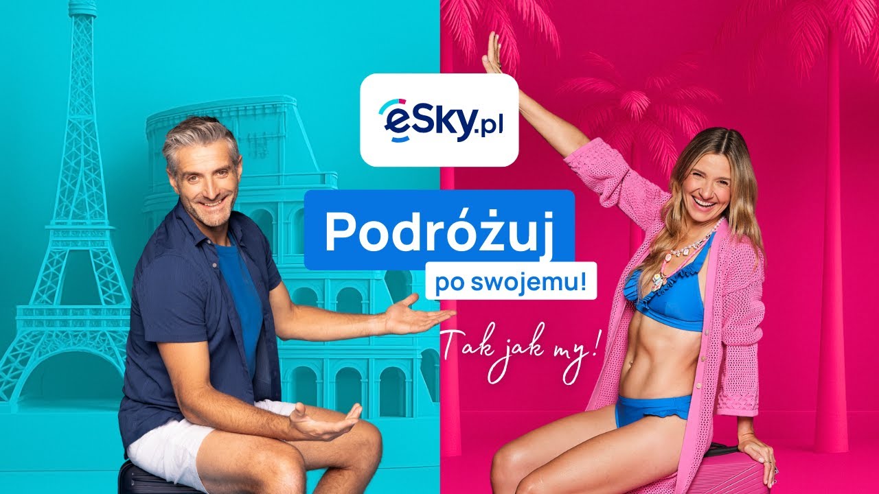 Podr&oacute;żuj po swojemu z eSky.pl &mdash;  tak jak Asia i Maciek!🌞