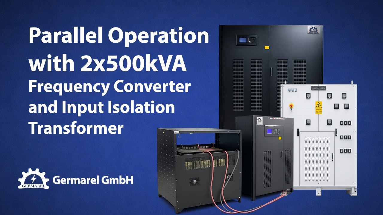 Parallel Operation with 2x500kVA Frequency Converter and Input Isolation Transformer for Marine