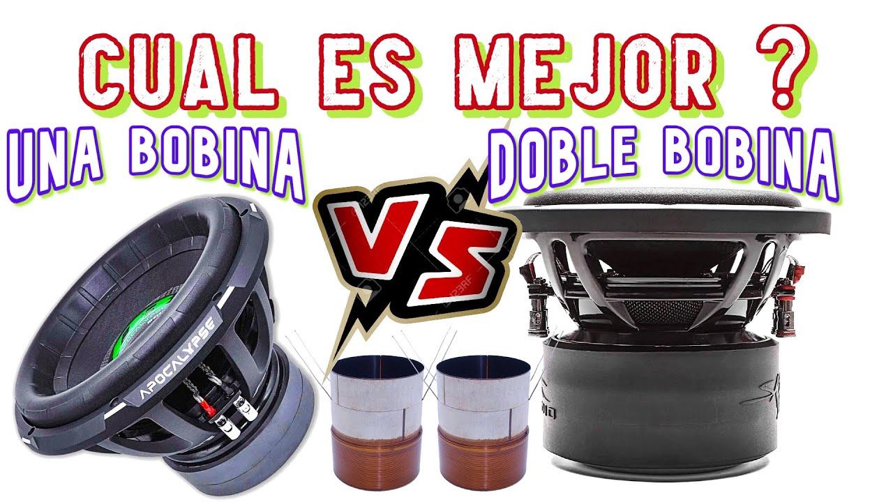 Subwoofer doble Bobina Vs Bobina simple CUAL ES MEJOR CAR AUDIO