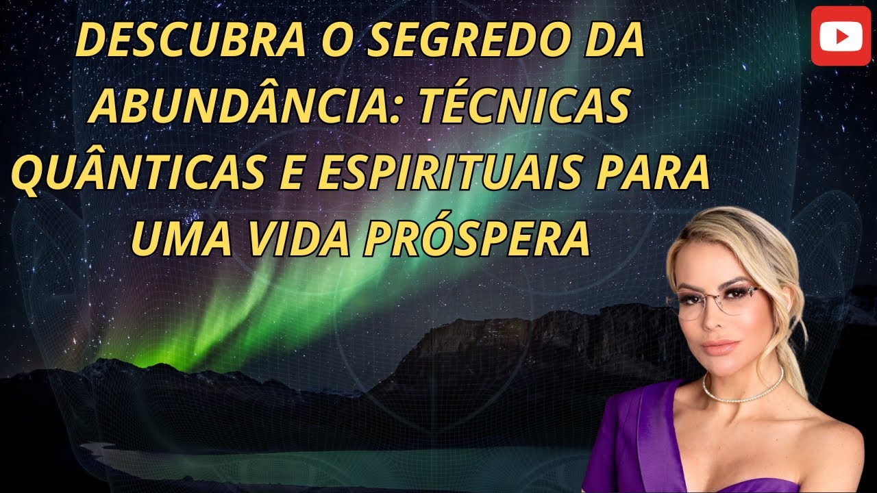 Alinhe Sua Vibração e Atraia Tudo o que Deseja: Guia Completo com Elaine Ourives