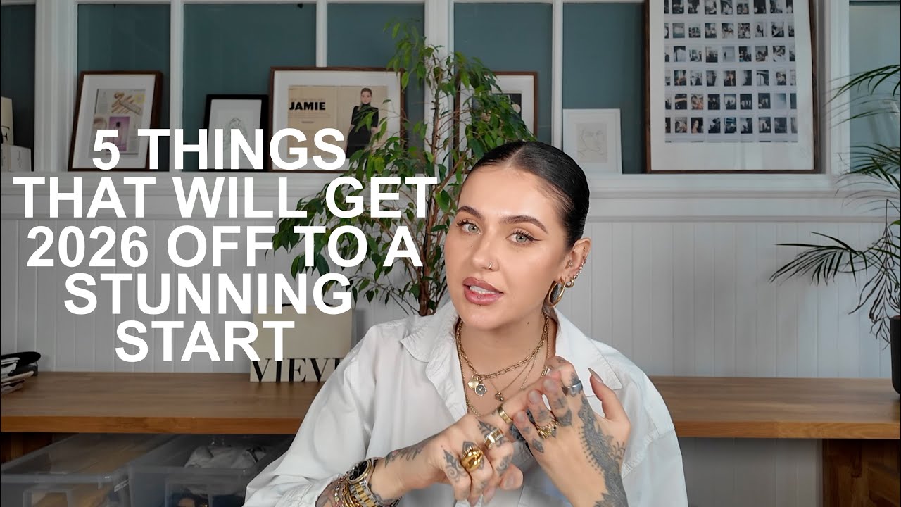 5 THINGS TO START YOUR YEAR OFF RIGHT | JAMIE GENEVIEVE