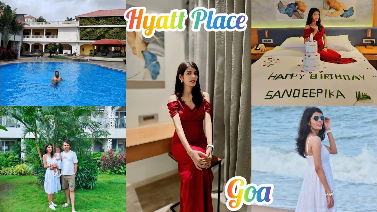 Hyatt Place Candolim Goa| Complete information|Property in North Goa|