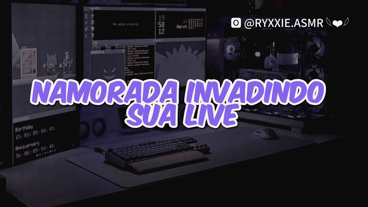 ASMR NAMORADA | INVADINDO SUA LIVE 