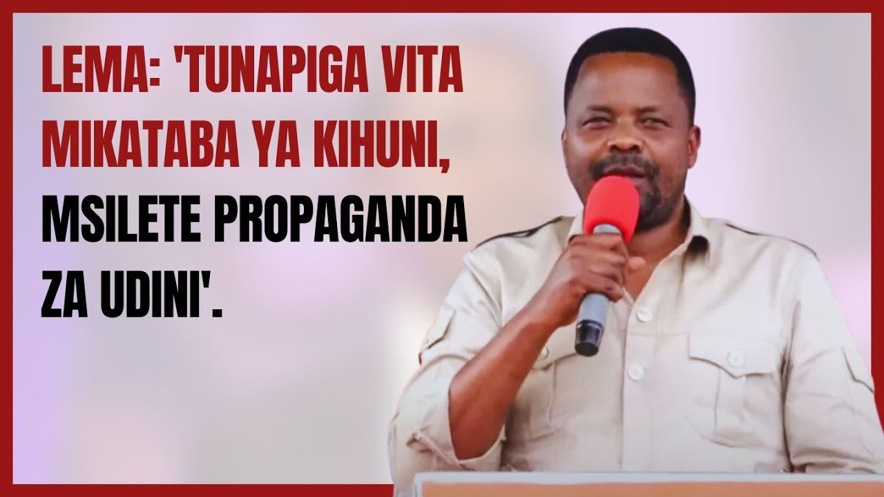 Lema: 'Tunapiga Vita Mikataba ya Kihuni,Msilete Propaganda za Udini'. Ni Kuhusu Mkataba wa Bandari