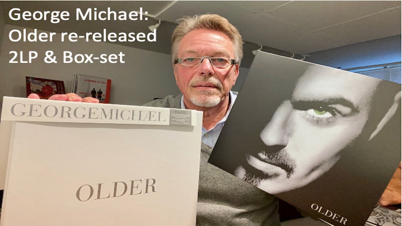 George Michael: Older - history and review of the new 2LP and the Box set.