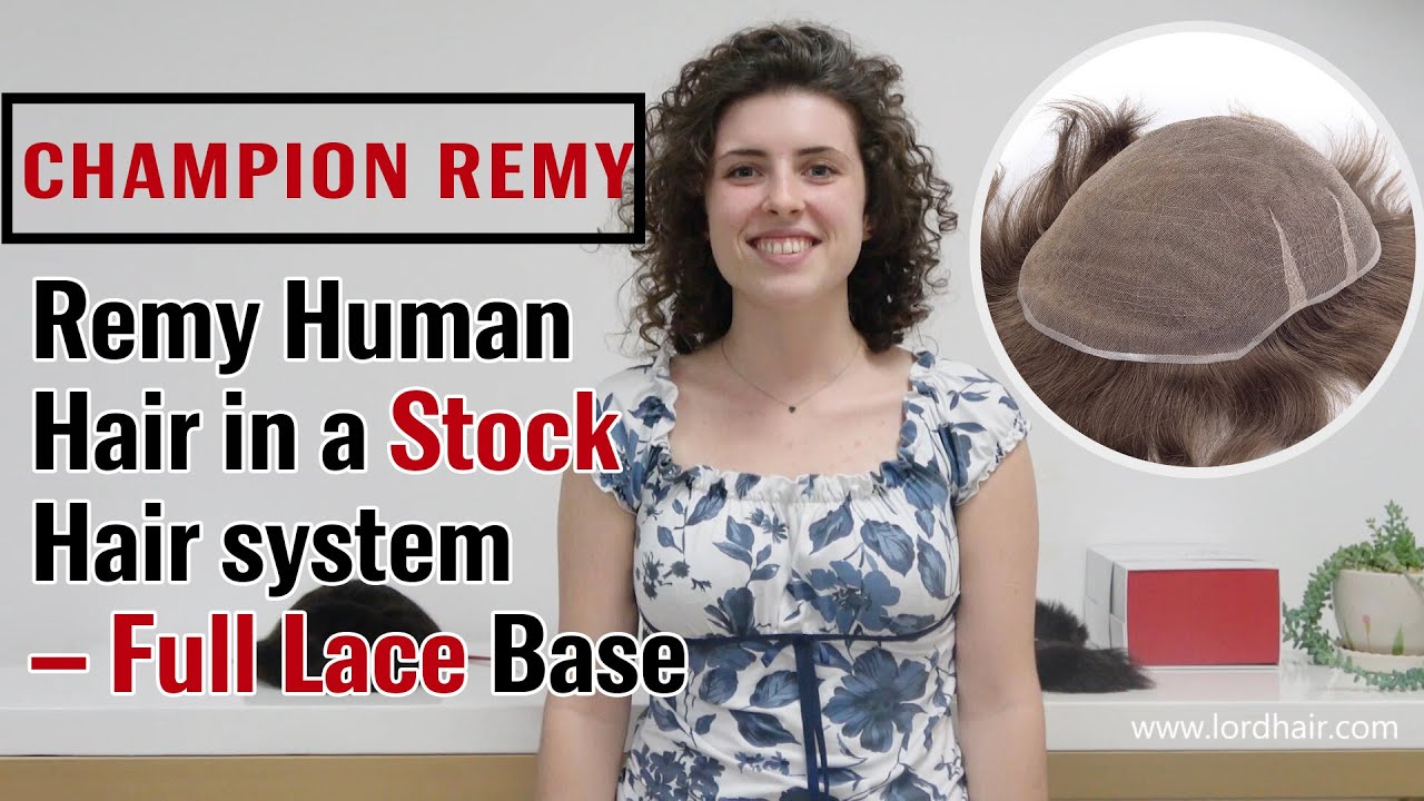 Remy Human Hair on a Full Lace Base Stock Hair System | Lordhair