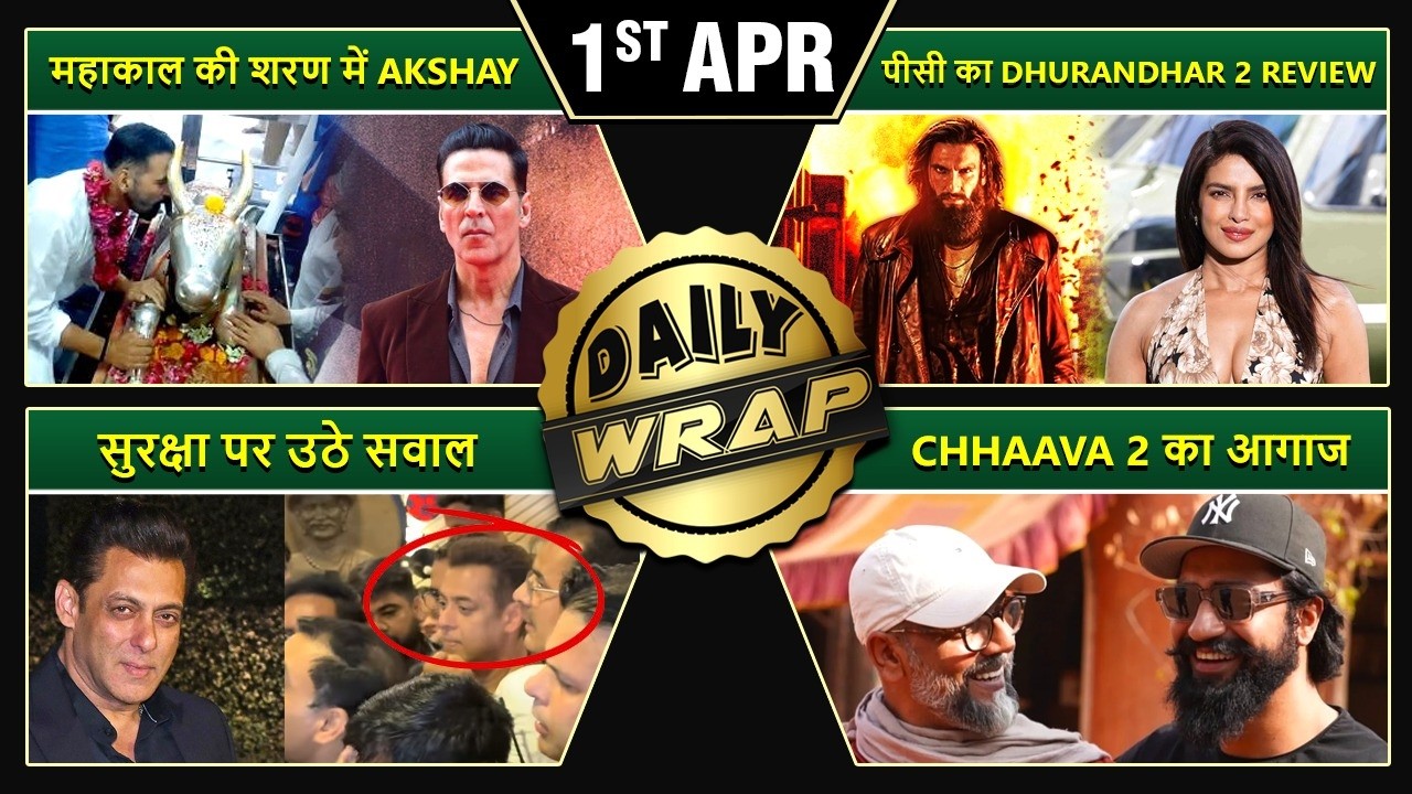 Akshay Kumar at Mahakal Temple, Priyanka Reviews Dhurandhar 2, Salman Khan Mobbed In Thane - Top 10