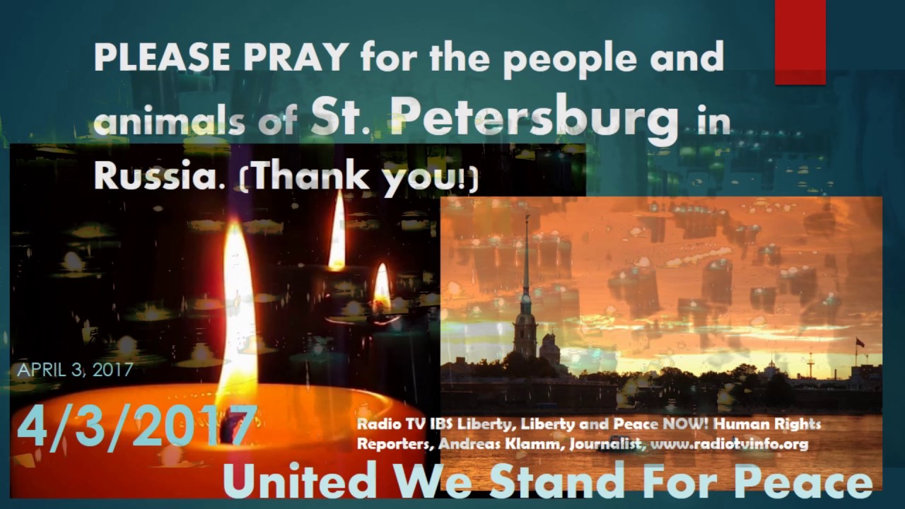 Pray for St. Petersburg, please.