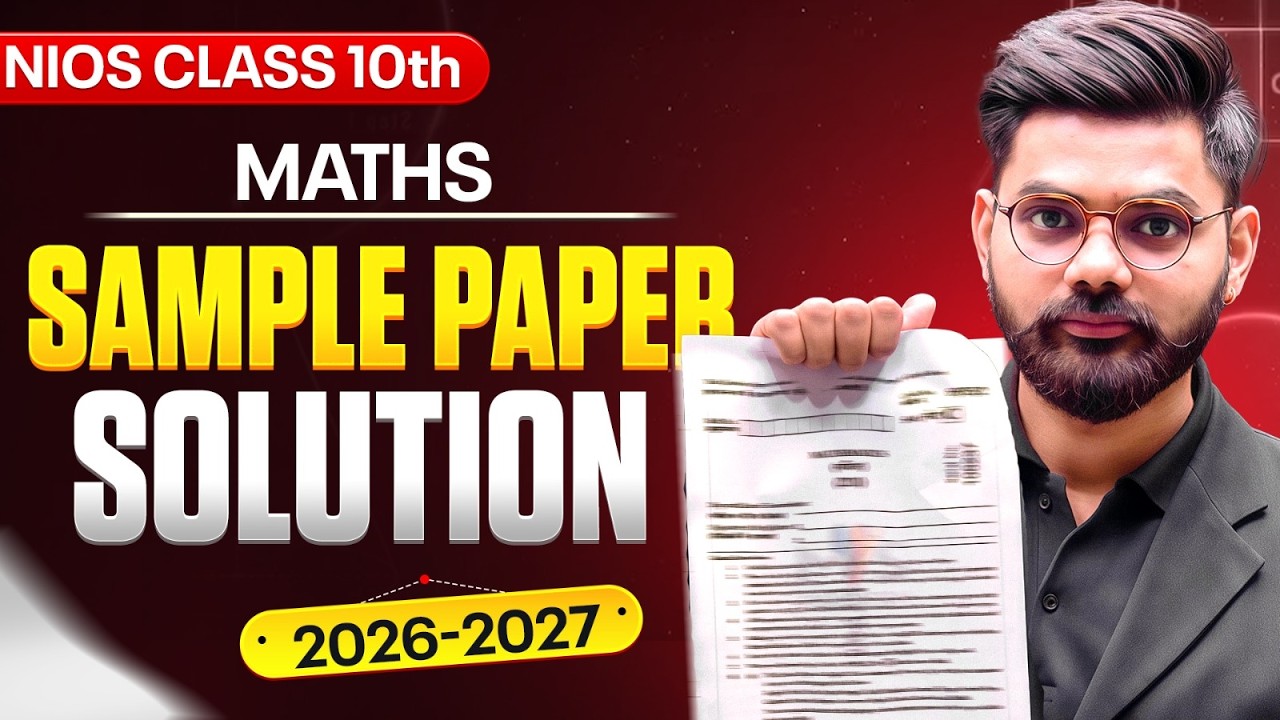 NIOS 10th Maths Sample Paper Solution 2026&ndash;27 🔥 Score 90+ Marks Easily